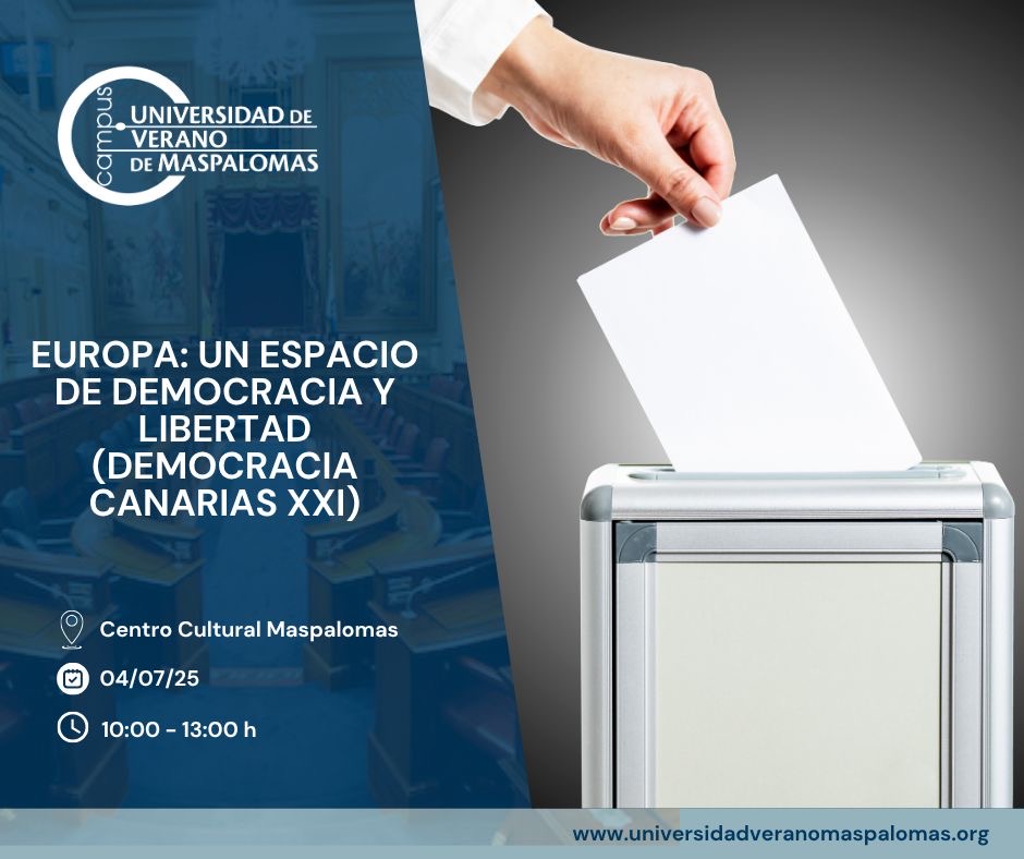 EUROPA UN ESPACIO DE DEMOCRACIA Y LIBERTAD (Democracia Canarias XXI)